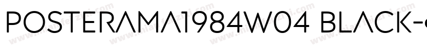 posterama1984w04 black字体转换